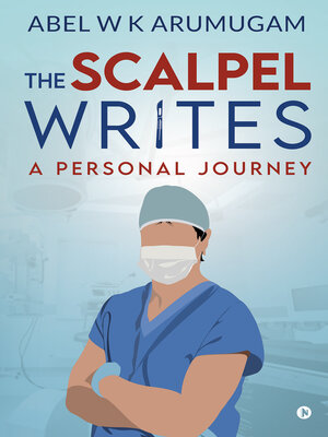 cover image of The Scalpel Writes